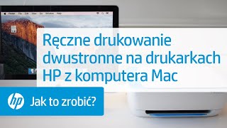 Ręczne drukowanie dwustronne na drukarkach HP z komputera Mac