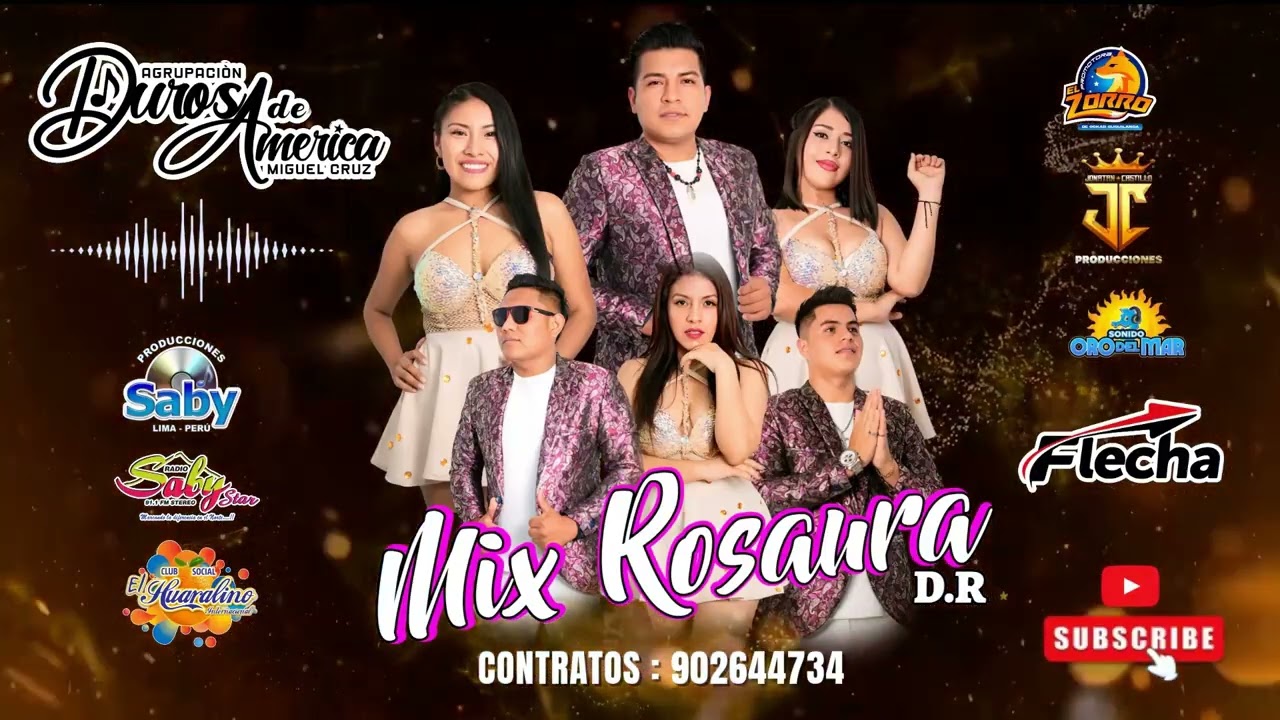 DUROS DE AMERICA - MIX ROSAURA