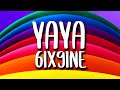 6IX9INE - YAYA (Letra/Lyrics)