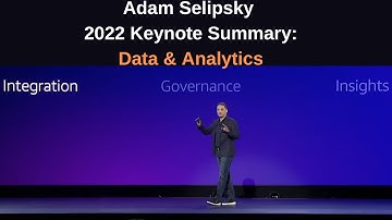 AWS re:Invent 2022 Adam Selipsky Keynote Summary for Data & Analytics (New Features & Services)
