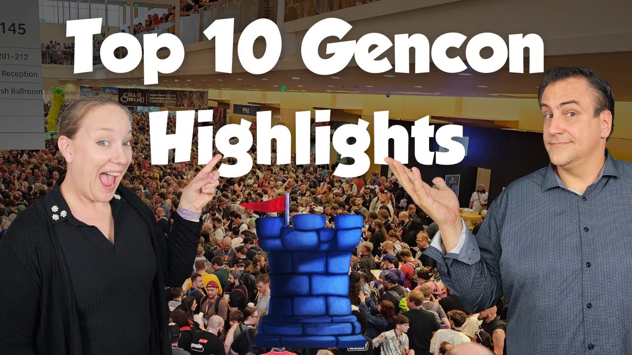 Top 10 Gencon Highlights