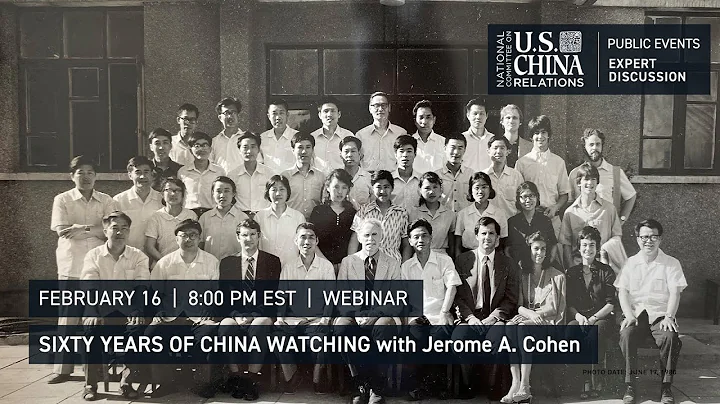 Sixty Years of China Watching | Jerome Cohen