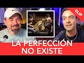 La Perfección no Existe