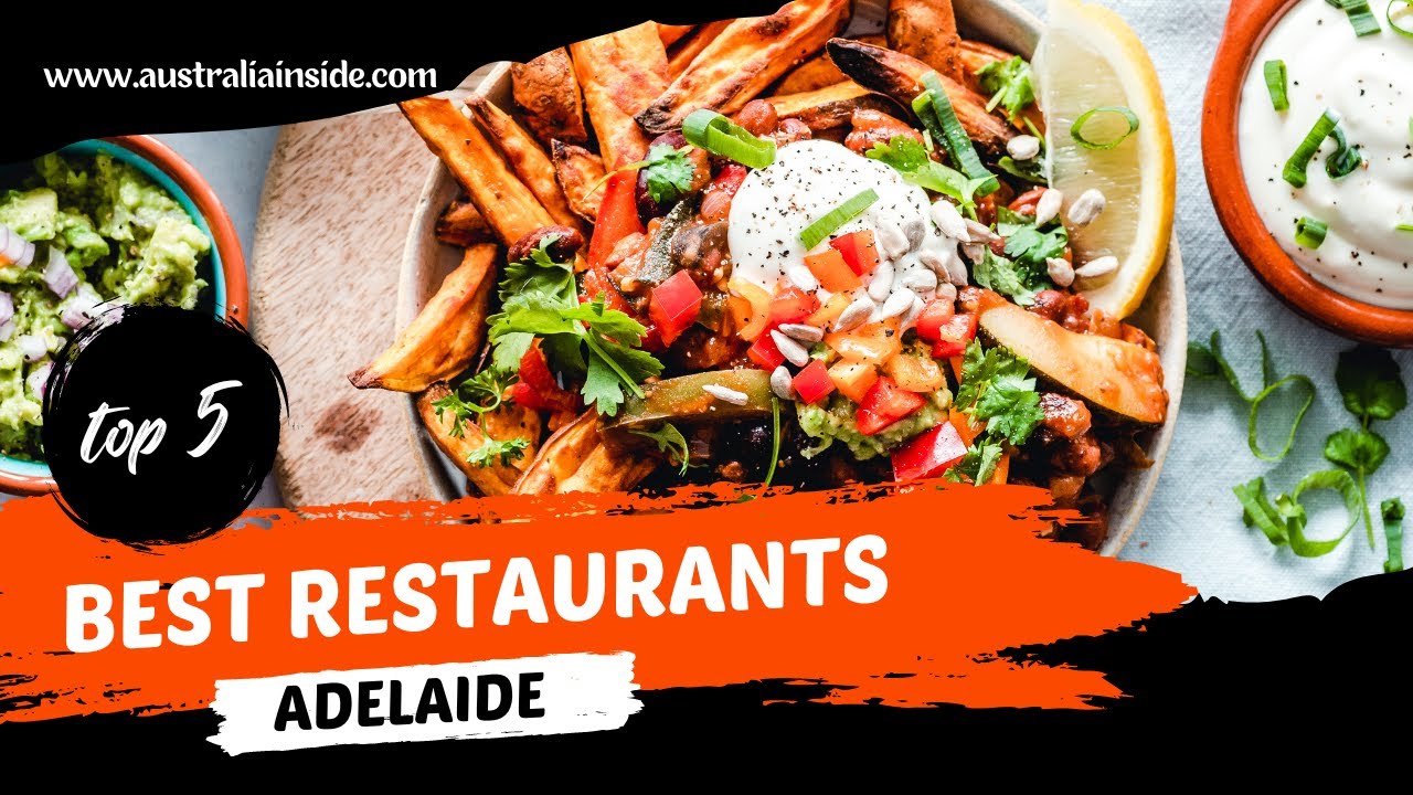 ⁣10 Best Restaurants in Adelaide for a Delicious Bite Out  | Australia Inside