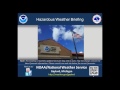 Hazardous Weather Briefing for Tuesday July 8th, 2014