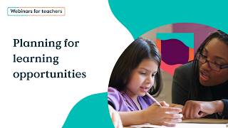 Planning for learning opportunities