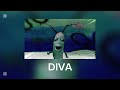 DIVA SONGS SONGS NAMES Pls Dont Flop DIVA SONGS SONGS NAMES Pls Dont Flop