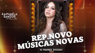 Raphaela Santos A Favorita - Repertório Maio 2024 - Músicas Novas