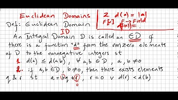Group Theory 90, Euclidean Domain, every ED is a PID