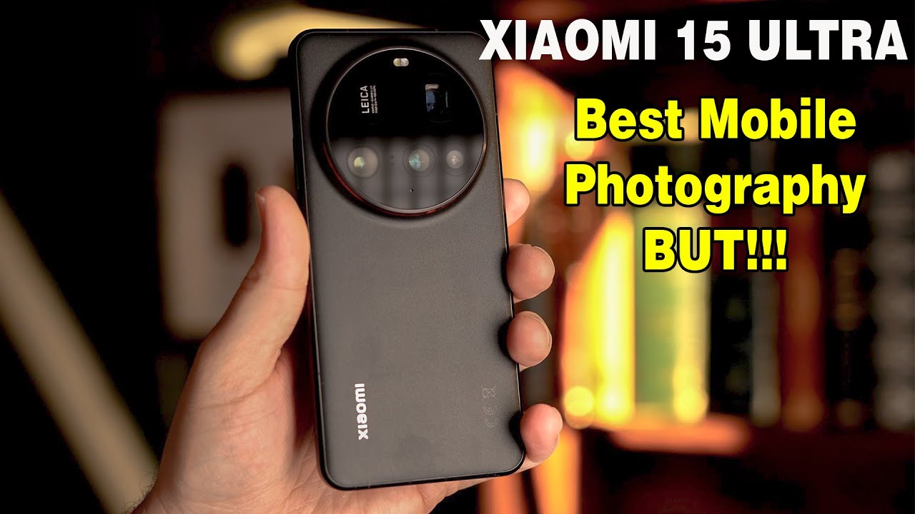 Xiaomi 15 Ultra Photographers Opinion! 6 Months Later! - YouTube
