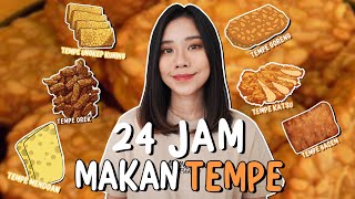 24 Jam An Boleh Makan Tempe Doang