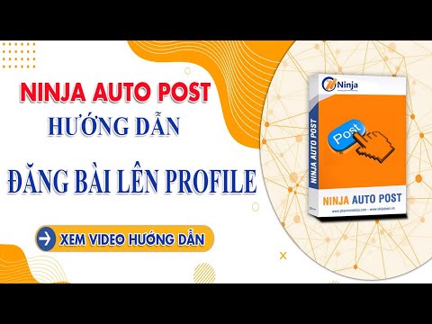 Hướng dẫn đăng bài lên Profile Facebook bằng Ninja Autopost