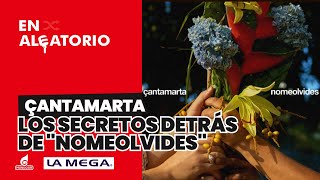 ÇANTAMARTA on #EnAleatorio: The SECRETS behind "NOMEOLVIDES" 🔥✨ | En Aleatorio
