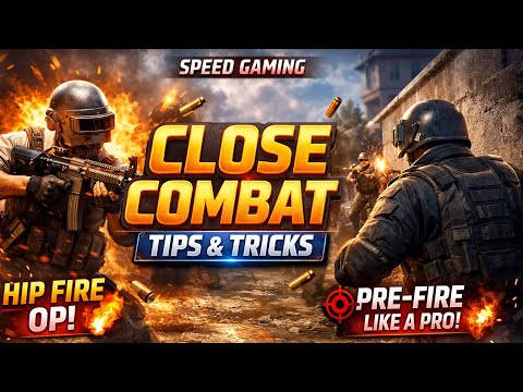  Close Combat Tips 🔥 | Rush Like Pro | Speed Gaming
