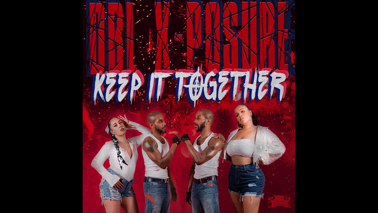 DBL X-POSURE - Keep it Together (Official Music Video)