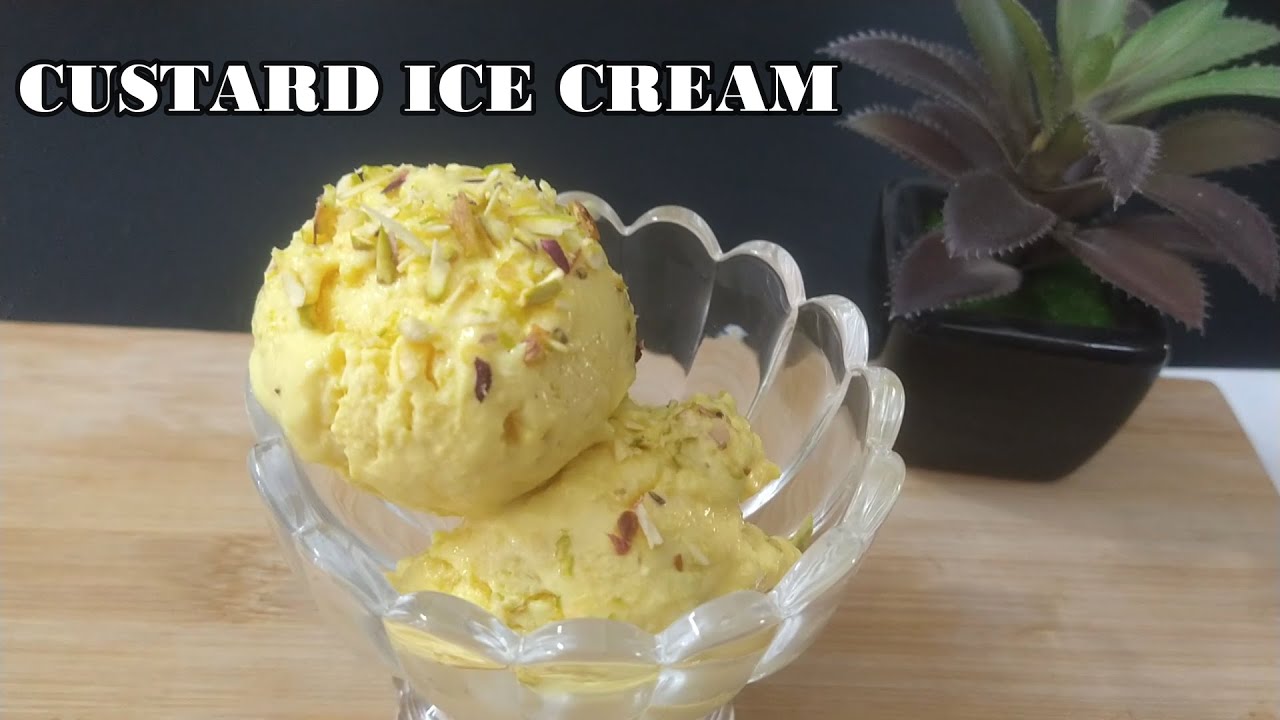 Custard Ice cream recipe Vanilla Custard Ice cream YouTube