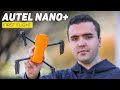 Autel Nano+ First Flight & Impressions - They Finally Did It!