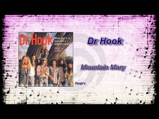 Dr. Hook - Mountain Mary