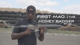 FIRST MAG THE HONEY BADGER BY Q FIRST MAG THE HONEY BADGER BY Q