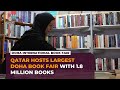 Doha International Book Fair: Largest edition yet with more than 1.8 million books