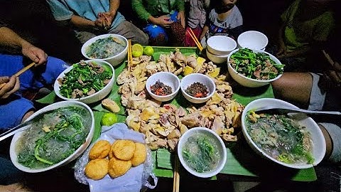 Đại tiệc toàn món ngon trở lại nhà anh Chứ 4 vợ cùng cô Dự. Nguyễn Tất Thắng