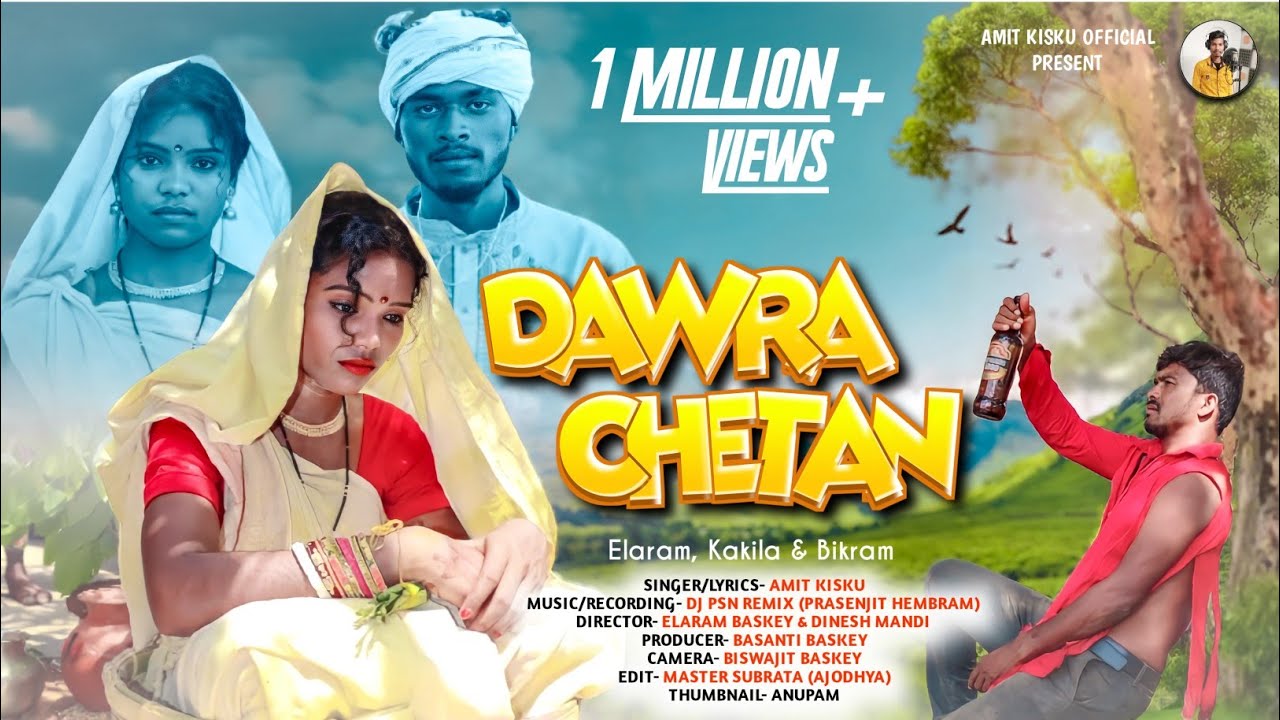 DAWRA CHETAN ( FULL VIDEO )//NEW SANTALI VIDEO 2024 // ELARAM, KOKILA & BIKRAM // AMIT KISKU