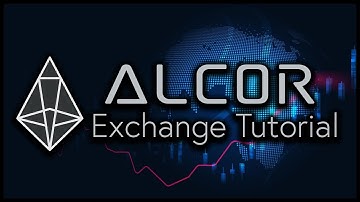 Alcor Exchange (DEX) Tutorial