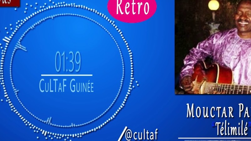 Moctar Paraya "Télimilé" (Retro) ★ Cultaf