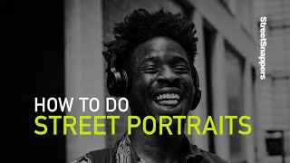 How to take Street Portraits