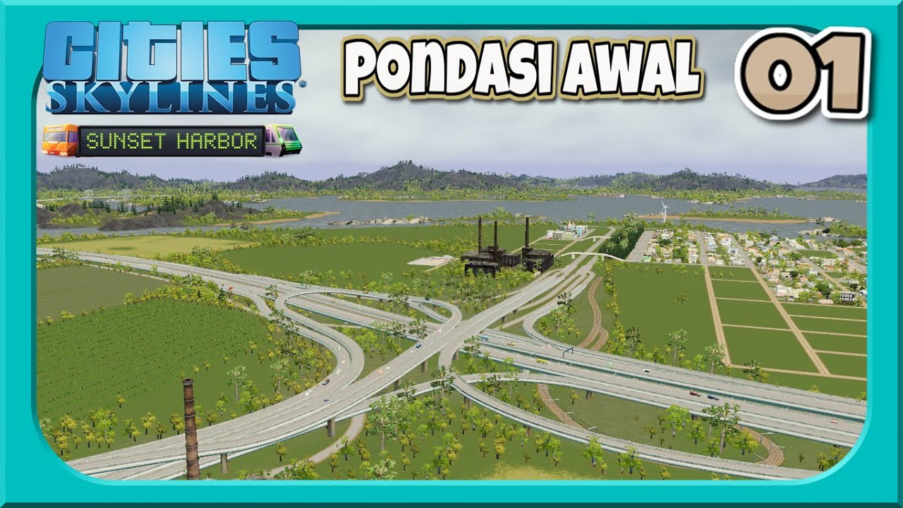 PONDASI KOTA PERTAMA - Cities: Skylines Indonesia | No Mod | Ep01 - YouTube