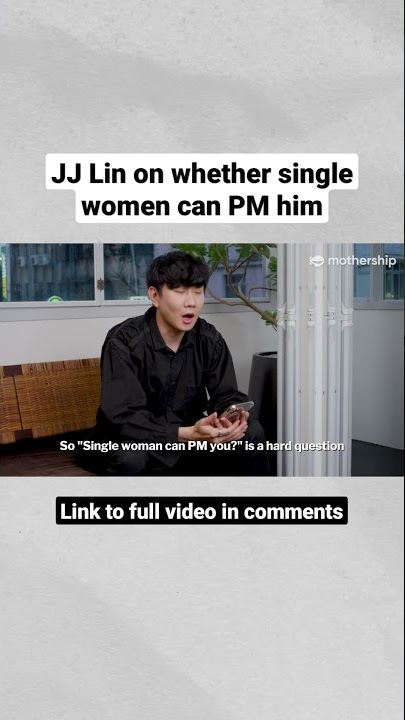 JJ Lin on whether single women can PM him #shorts