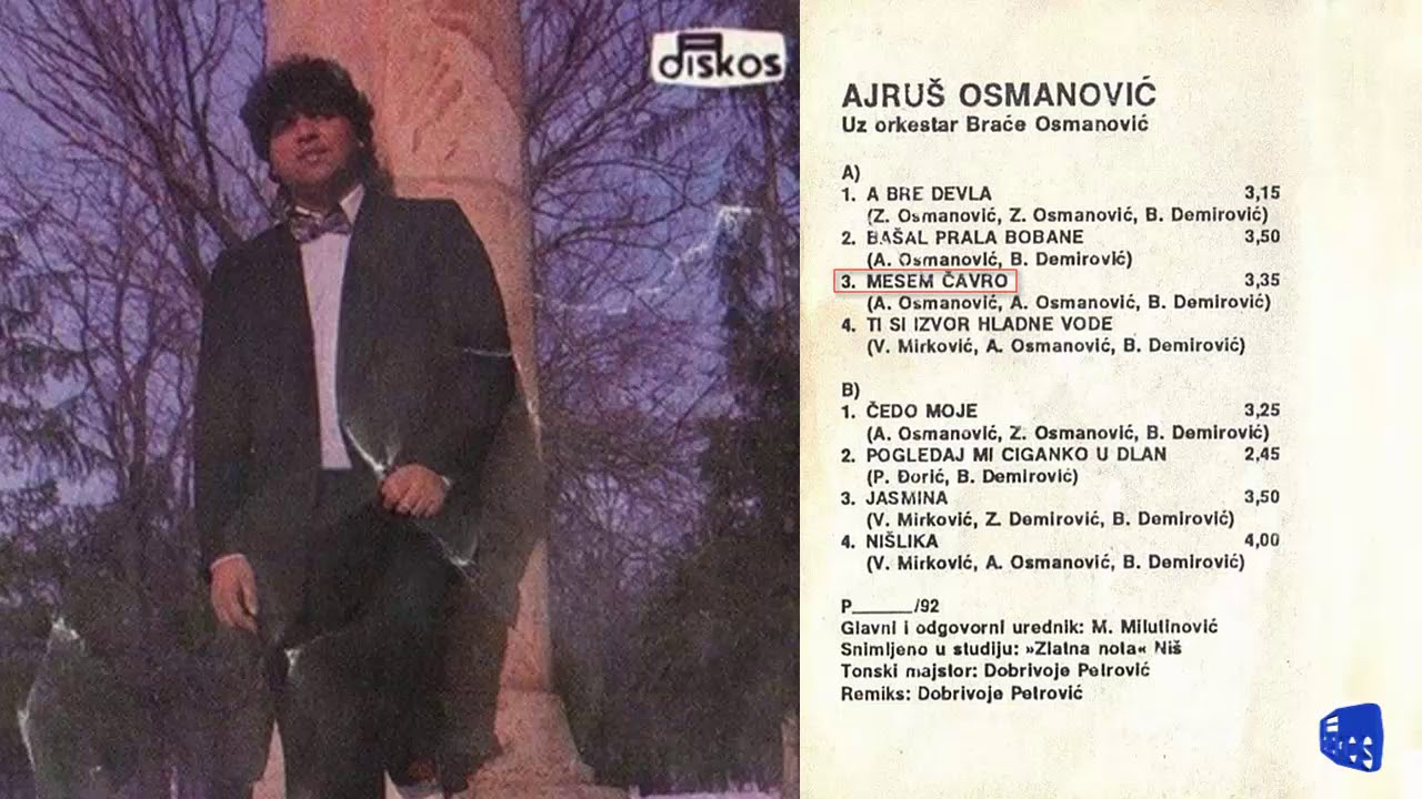 Ajrus Osmanovic - Mesem cavro - (Audio 1992)
