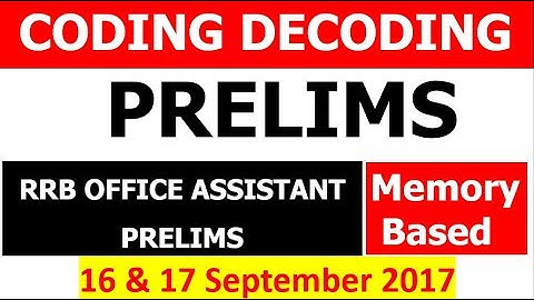 Coding Decoding Asked in RRB OFFICE ASSISTANT Prelims [Memory Based]