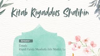 Live!!! Ust Abi Makki Lc | Riyadhus Salihin| 26 Okt 2025