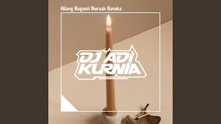 Download Lagu Hilang Baganti Buruak Batuka (Breakbeat) MP3 Download Lagu Hilang Baganti Buruak Batuka (Breakbeat) MP3