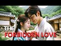 The Forbidden Love A Joseon Kingdom Tale Of Betrayal And Redemption 