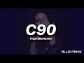 C90 FIESTERO REMIX FER PALACIO / BLUE REMIX