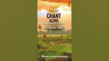 Chapter 2  Verse 26 | Bhagavad Gita - Chant | Verse Of The Bhagavad Gita #Gitachanting