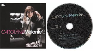 Melanie C - Carolyna (Full UK DVD Single)