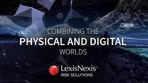 Combining the Physical & Digital Worlds