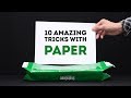 These 10 amazing PAPER tricks will BLOW your mind