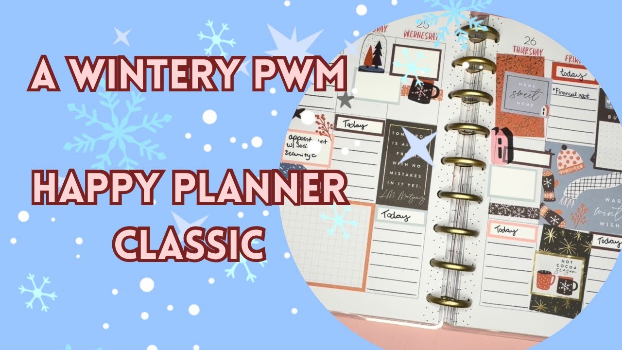 A Wintery PWM / Happy Planner Classic