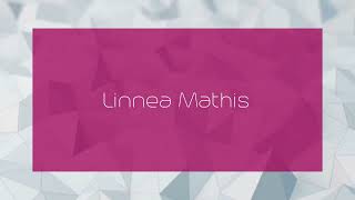 Linnea Mathis - appearance