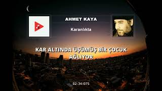 Ahmet Kaya - Karanlıkta (Sözleri) | 4K Resimi
