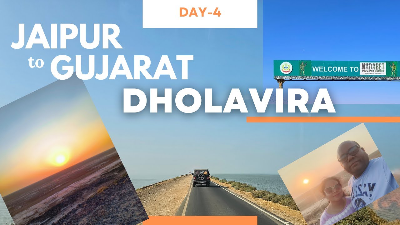 Jaipur to Gujarat Road Trip I Day 4 | DHOLAVIRA I NADABET-  गुजरात यात्रा: नए अनुभव, नए रास्ते