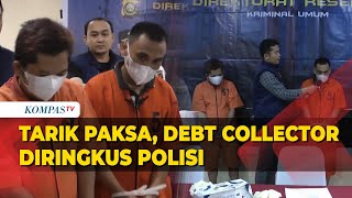 Debt Collector Ditangkap Polisi karena Tarik Paksa Mobil di Jalan by KOMPASTV 4,369 views 11 hours ago 2 minutes, 51 seconds