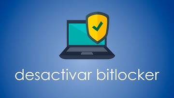 Cómo desactivar bitlocker en Windows 11
