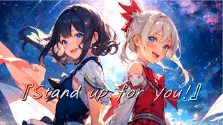 Stand up for you!