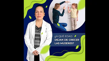 ¿A qué edad deja de crecer físicamente una niña?