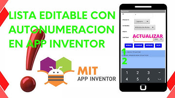 LISTA EDITABLE CON AUTONUMERACION EN APP INVENTOR